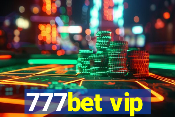 777bet vip